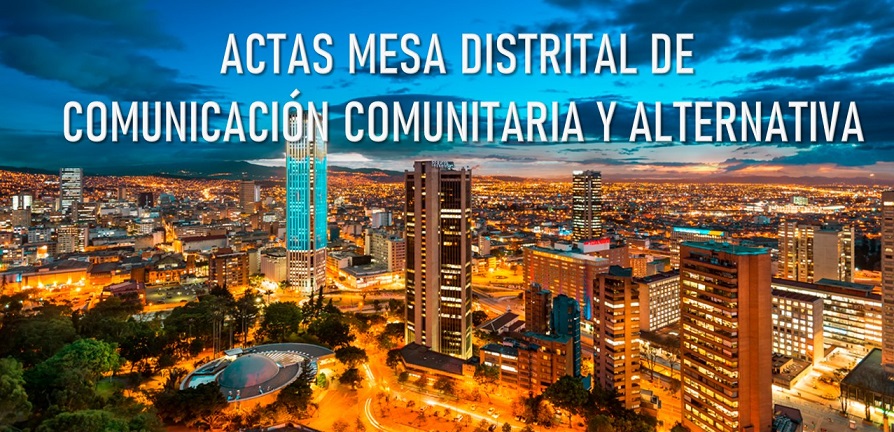 Actas de la Mesa de la Política Pública de Comunicación Comunitaria