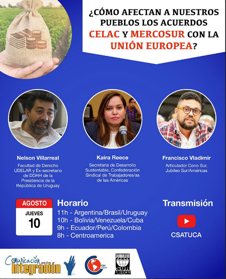 ¿Cómo afectan a nuestros pueblos los acuerdos Celac y MERCOSUR con la Unión Europea?