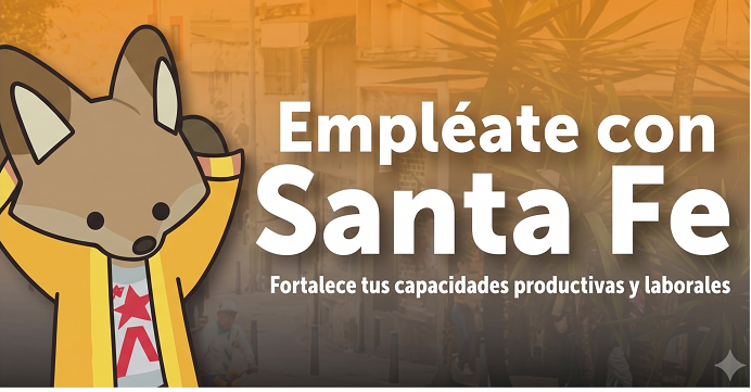 Santa Fe abre inscripciones para “Empléate con Santa Fe”, una apuesta por el desarrollo económico y productivo de la localidad